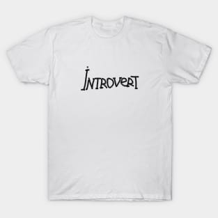 Introvert T-Shirt